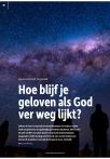 Hoe blijf je geloven als God ver weg lijkt?