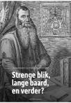 Strenge blik, lange baard, en verder?