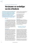 Vernieuwer en verdediger van de orthodoxie